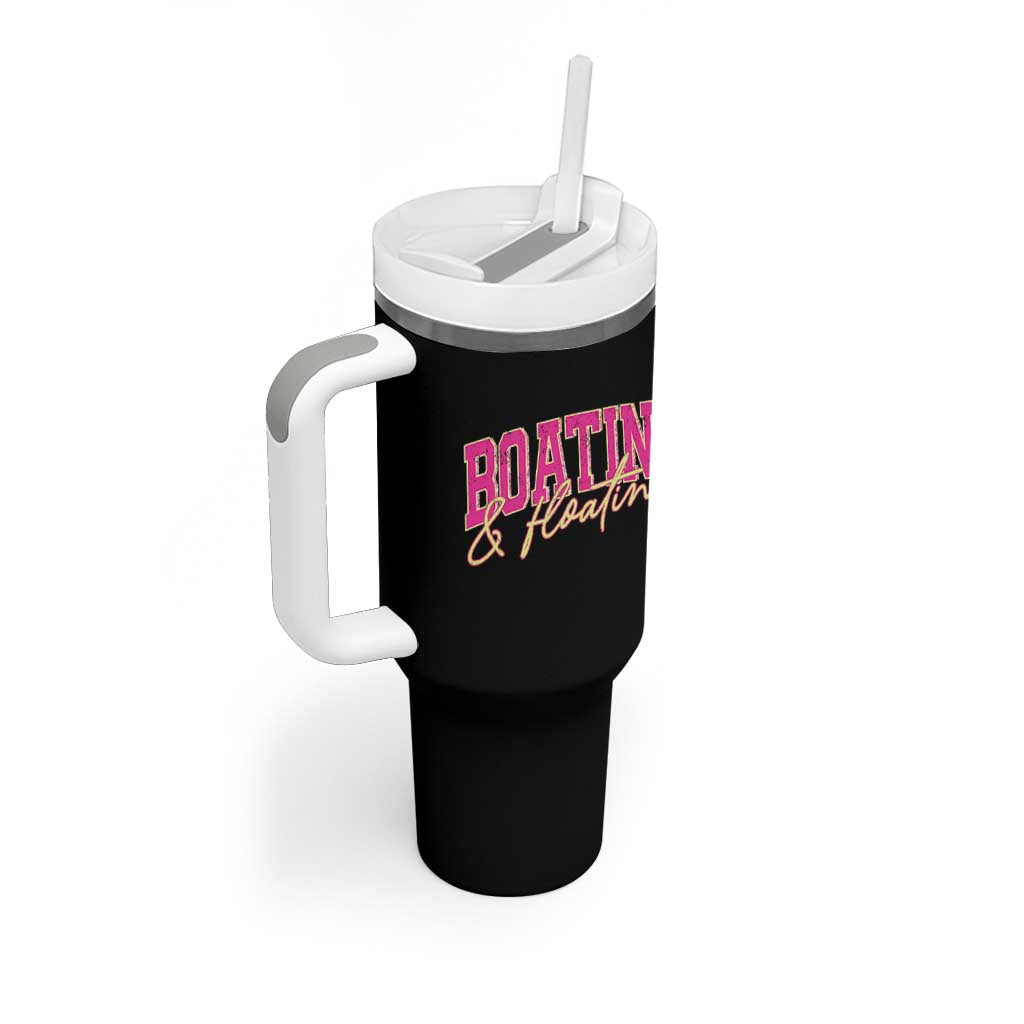 Funny Boating And Floatin Tumbler With Handle Summer Vacation Boat Lake Life - Wonder Print Shop