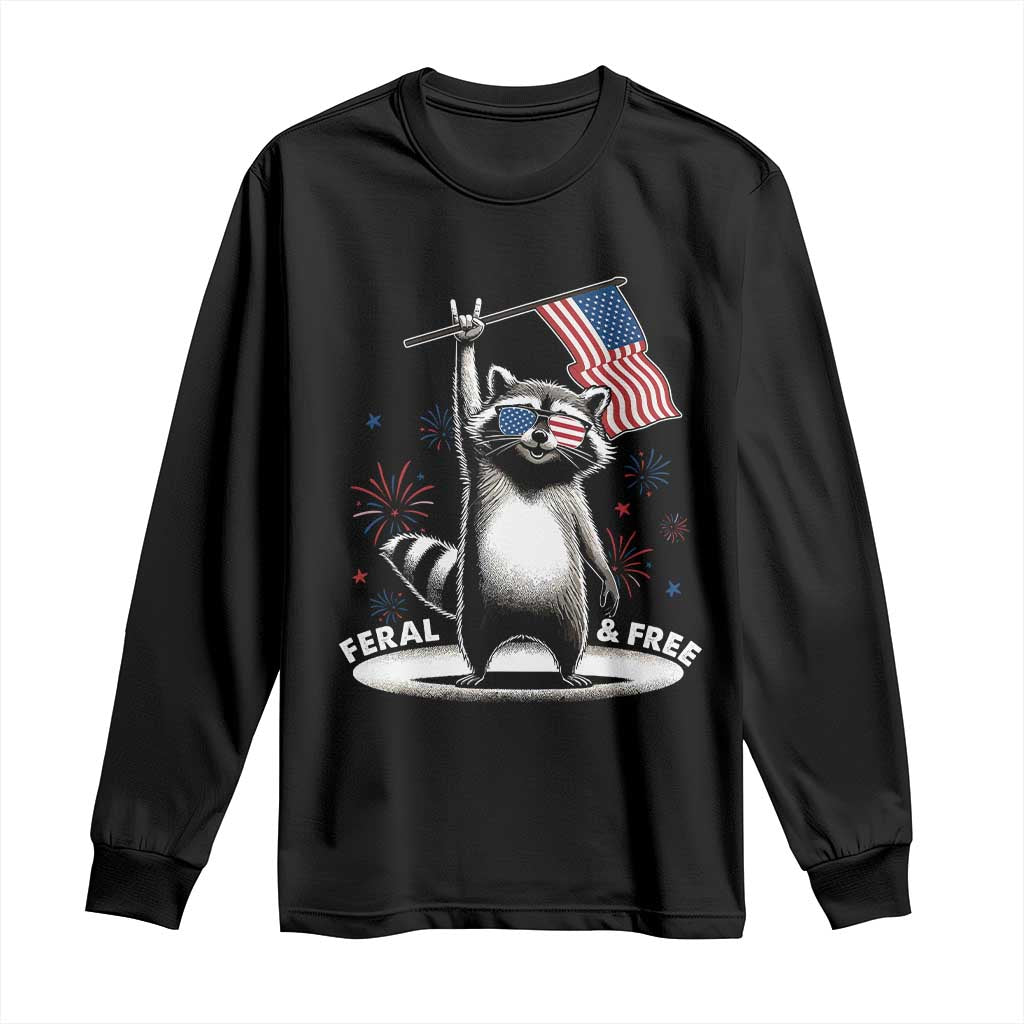 Funny Feral And Free Long Sleeve Shirt 4th of July Patriotic Raccoon With American Flag Fireworks - Wonder Print Shop