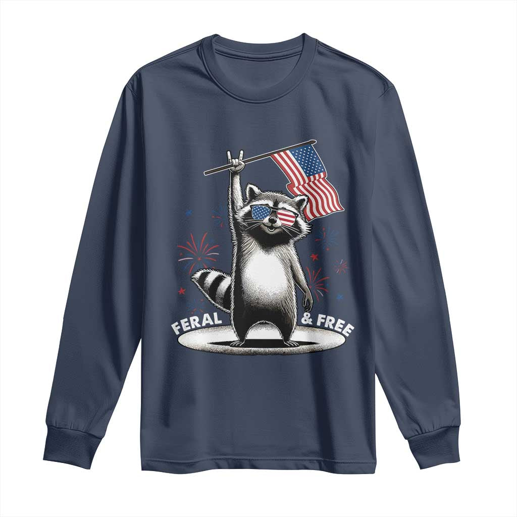 Funny Feral And Free Long Sleeve Shirt 4th of July Patriotic Raccoon With American Flag Fireworks - Wonder Print Shop
