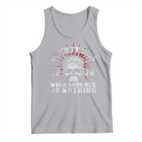 Funny Liberty Dies 1776 When Good Men Do Nothing Tank Top US History Statue Of Liberty - Wonder Print Shop