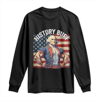 Funny George Washington Weightlifting History Buff Long Sleeve Shirt 4th of July Patriotic - Wonder Print Shop