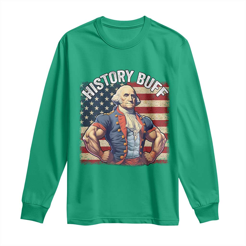 Funny George Washington Weightlifting History Buff Long Sleeve Shirt 4th of July Patriotic - Wonder Print Shop