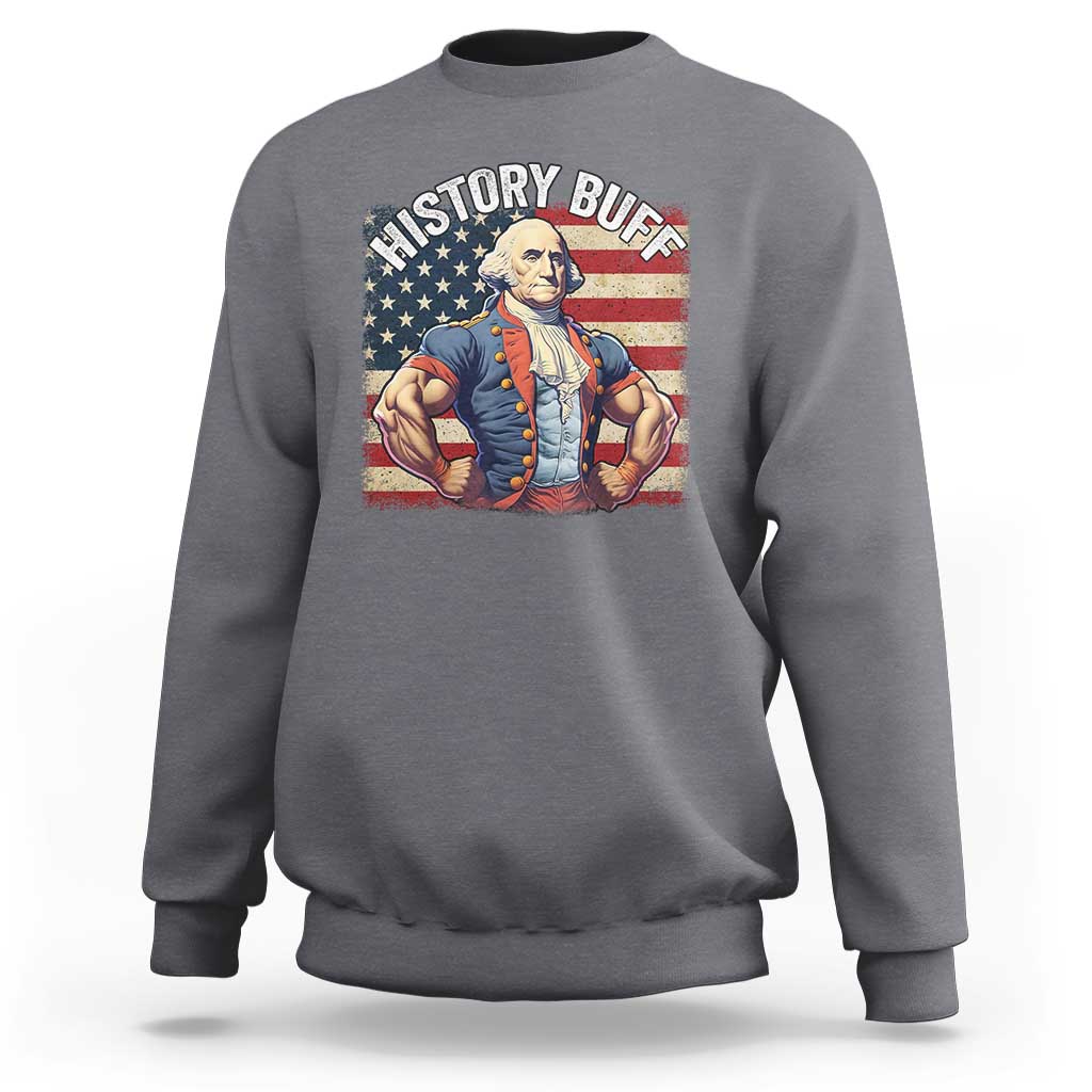 Funny George Washington Weightlifting History Buff Sweatshirt 4th of July Patriotic - Wonder Print Shop