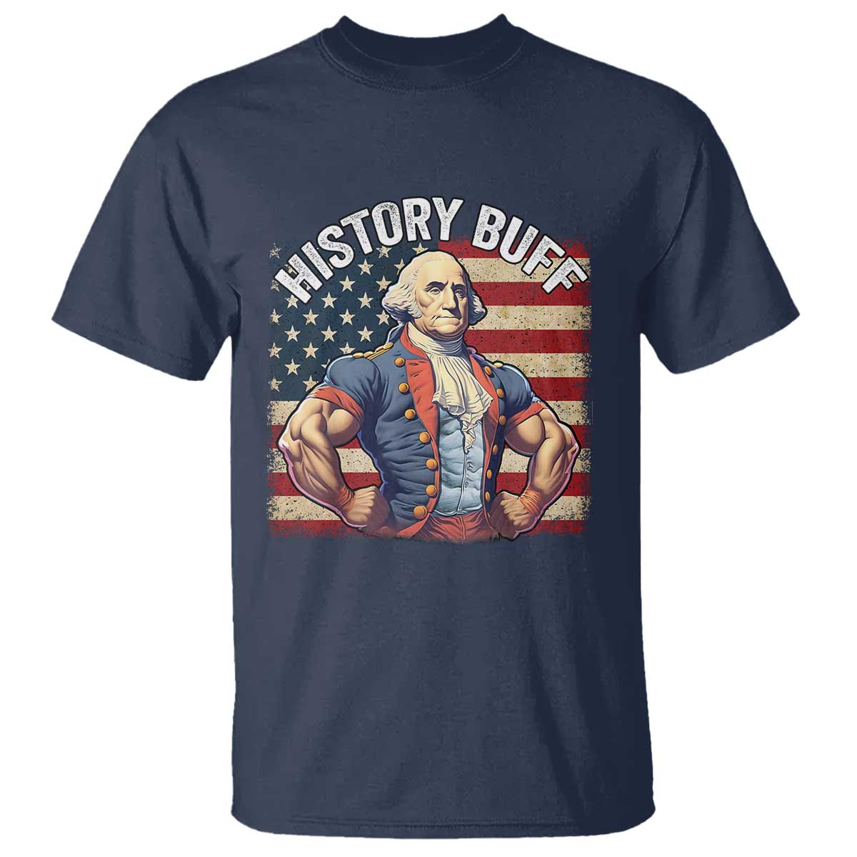 Funny George Washington Weightlifting History Buff T Shirt 4th of July Patriotic - Wonder Print Shop