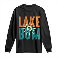 Funny Lake Bum Summer Vacation Long Sleeve Shirt Lake Life Sun Light - Wonder Print Shop