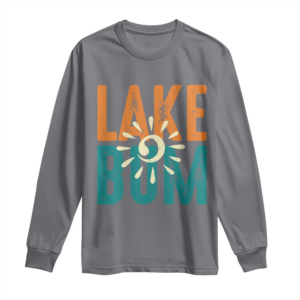 Funny Lake Bum Summer Vacation Long Sleeve Shirt Lake Life Sun Light - Wonder Print Shop