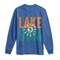 Funny Lake Bum Summer Vacation Long Sleeve Shirt Lake Life Sun Light - Wonder Print Shop