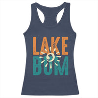 Funny Lake Bum Summer Vacation Racerback Tank Top Lake Life Sun Light - Wonder Print Shop