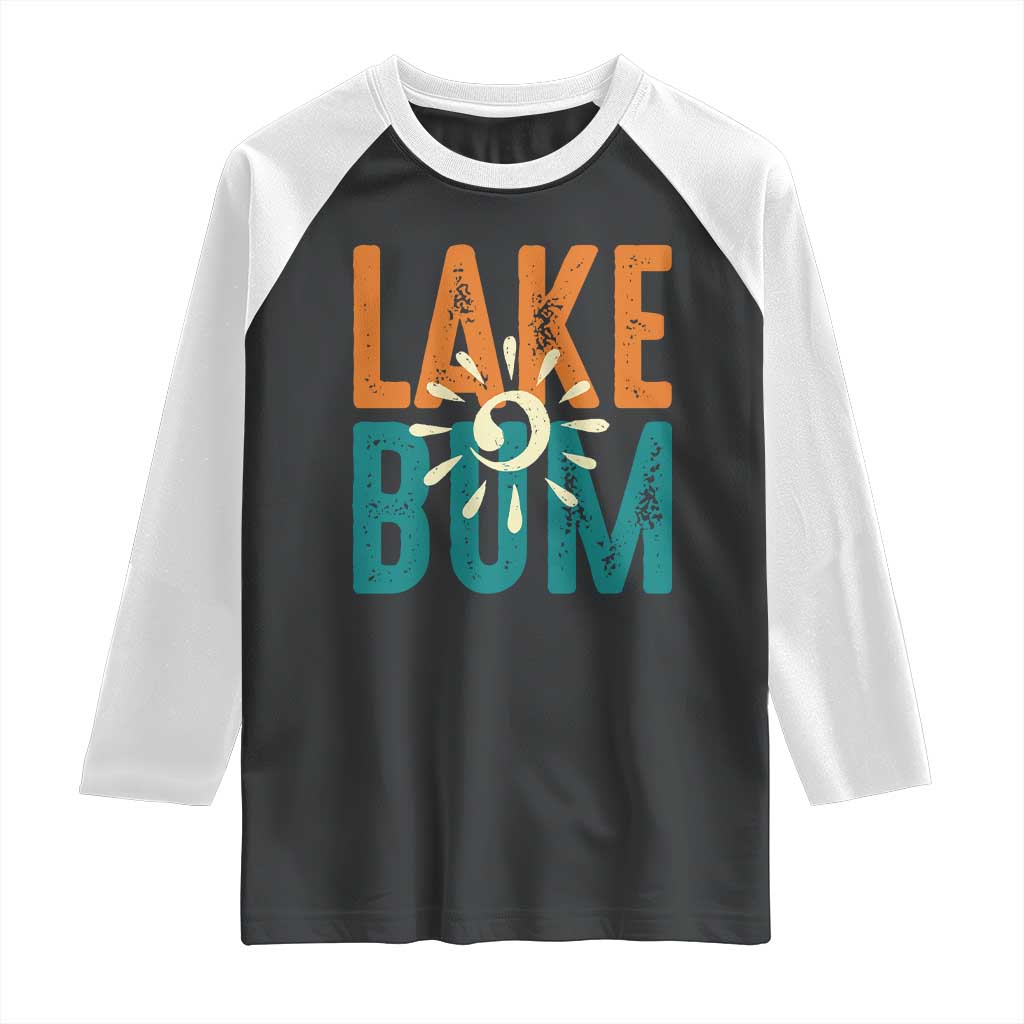 Funny Lake Bum Summer Vacation Raglan Shirt Lake Life Sun Light - Wonder Print Shop