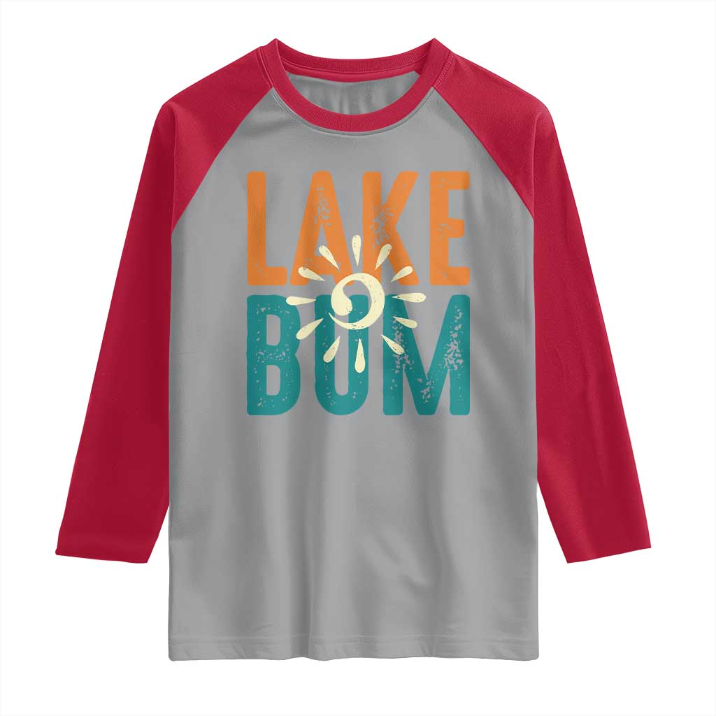 Funny Lake Bum Summer Vacation Raglan Shirt Lake Life Sun Light - Wonder Print Shop
