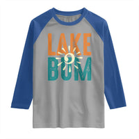 Funny Lake Bum Summer Vacation Raglan Shirt Lake Life Sun Light - Wonder Print Shop