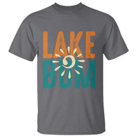 Funny Lake Bum Summer Vacation T Shirt Lake Life Sun Light - Wonder Print Shop