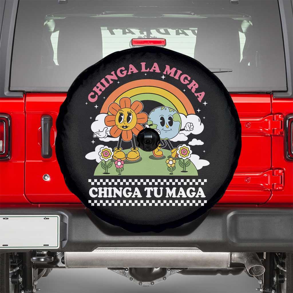 Chinga La Migra Chinga Tu Maga Spare Tire Cover Immigration Rights - Wonder Print Shop