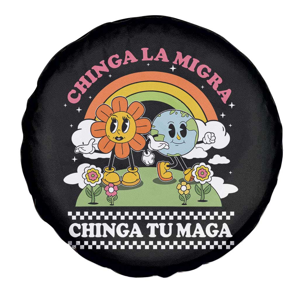 Chinga La Migra Chinga Tu Maga Spare Tire Cover Immigration Rights - Wonder Print Shop