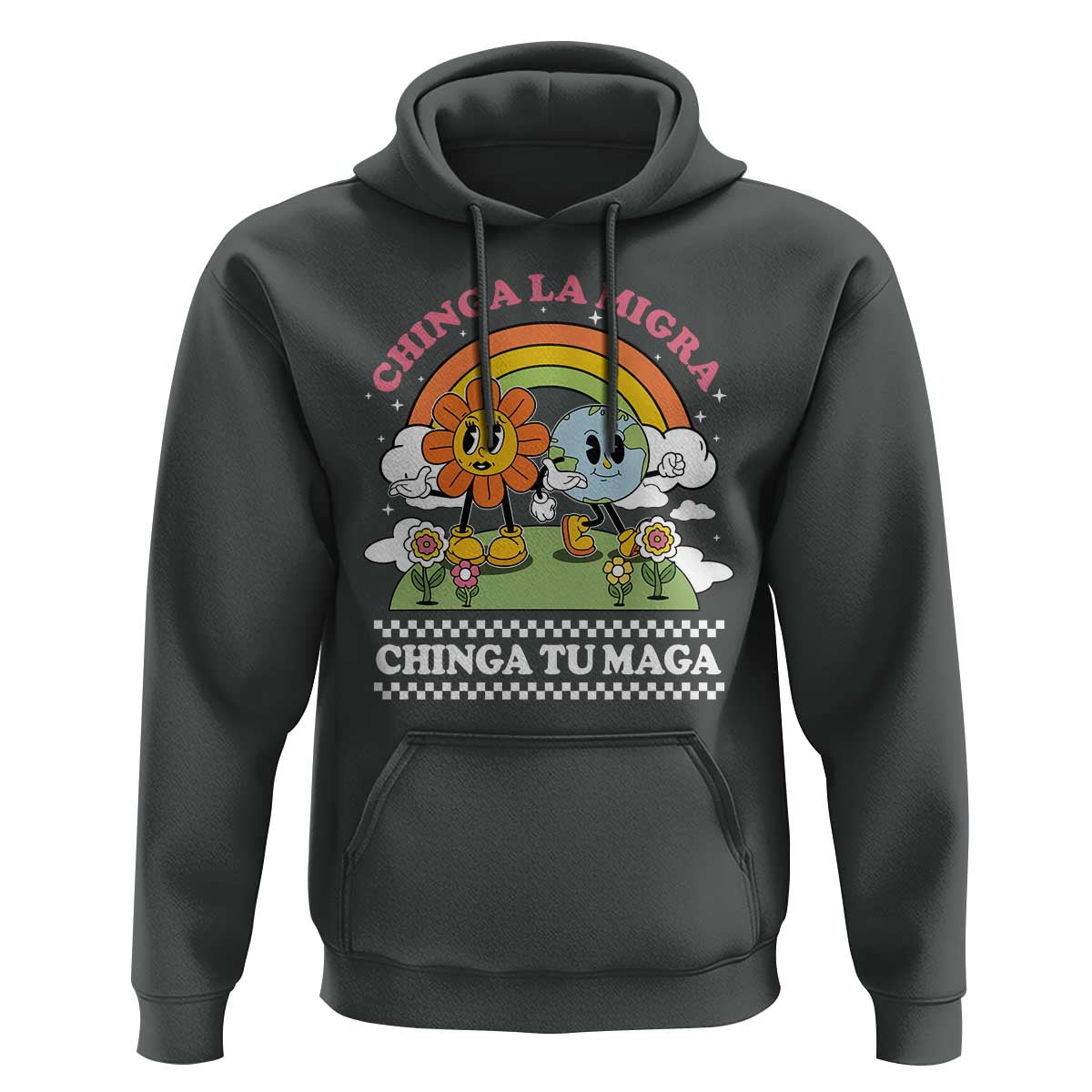 Chinga La Migra Chinga Tu Maga Hoodie Immigration Rights - Wonder Print Shop