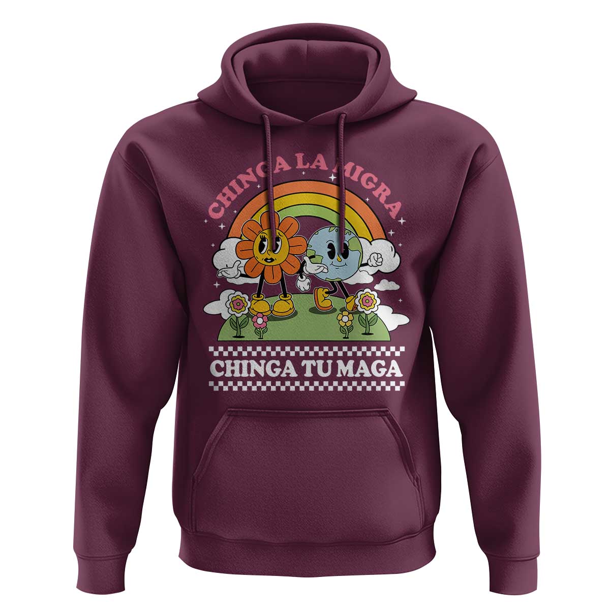 Chinga La Migra Chinga Tu Maga Hoodie Immigration Rights - Wonder Print Shop