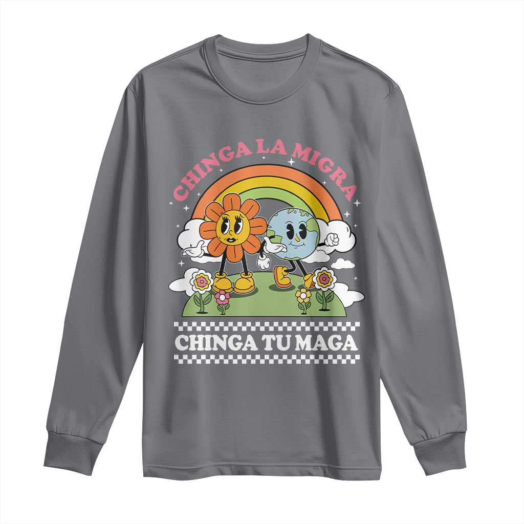 Chinga La Migra Chinga Tu Maga Long Sleeve Shirt Immigration Rights - Wonder Print Shop