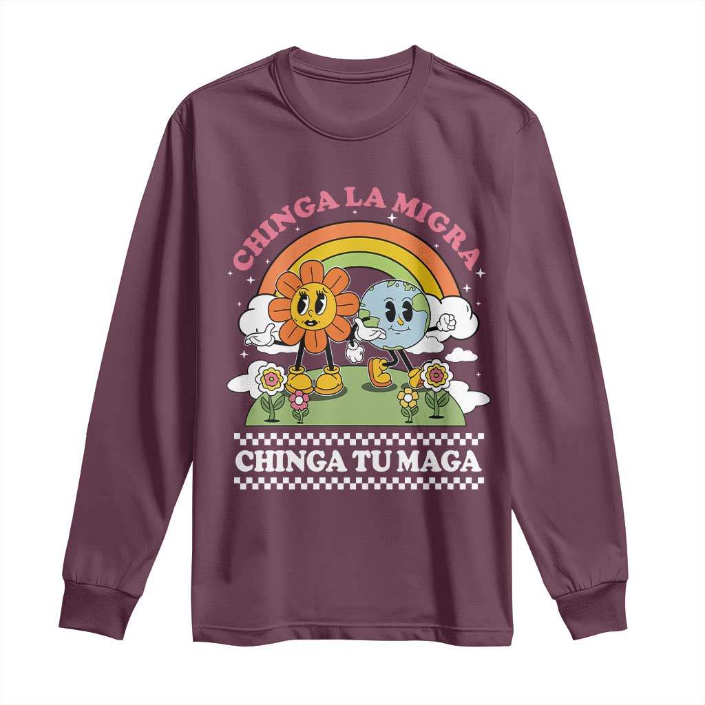Chinga La Migra Chinga Tu Maga Long Sleeve Shirt Immigration Rights - Wonder Print Shop