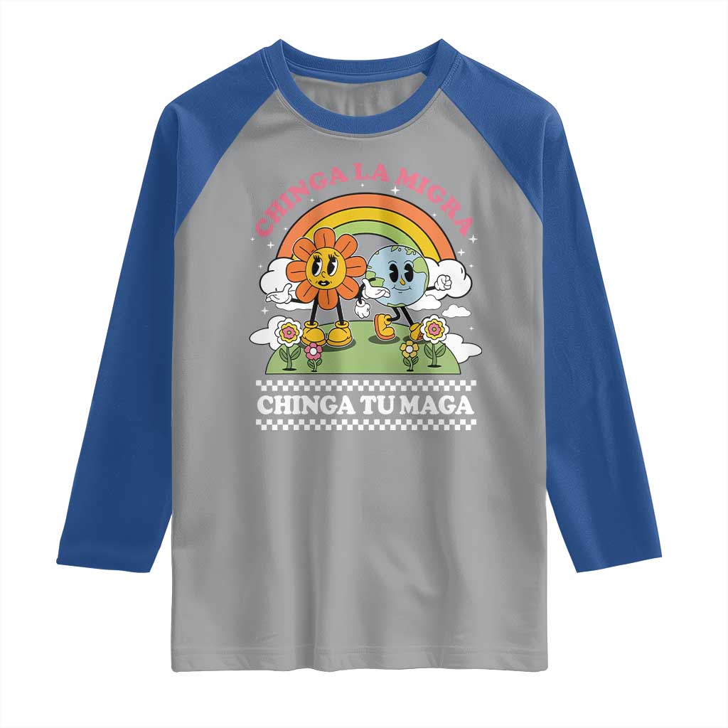 Chinga La Migra Chinga Tu Maga Raglan Shirt Immigration Rights - Wonder Print Shop
