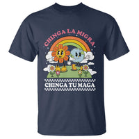 Chinga La Migra Chinga Tu Maga T Shirt Immigration Rights - Wonder Print Shop