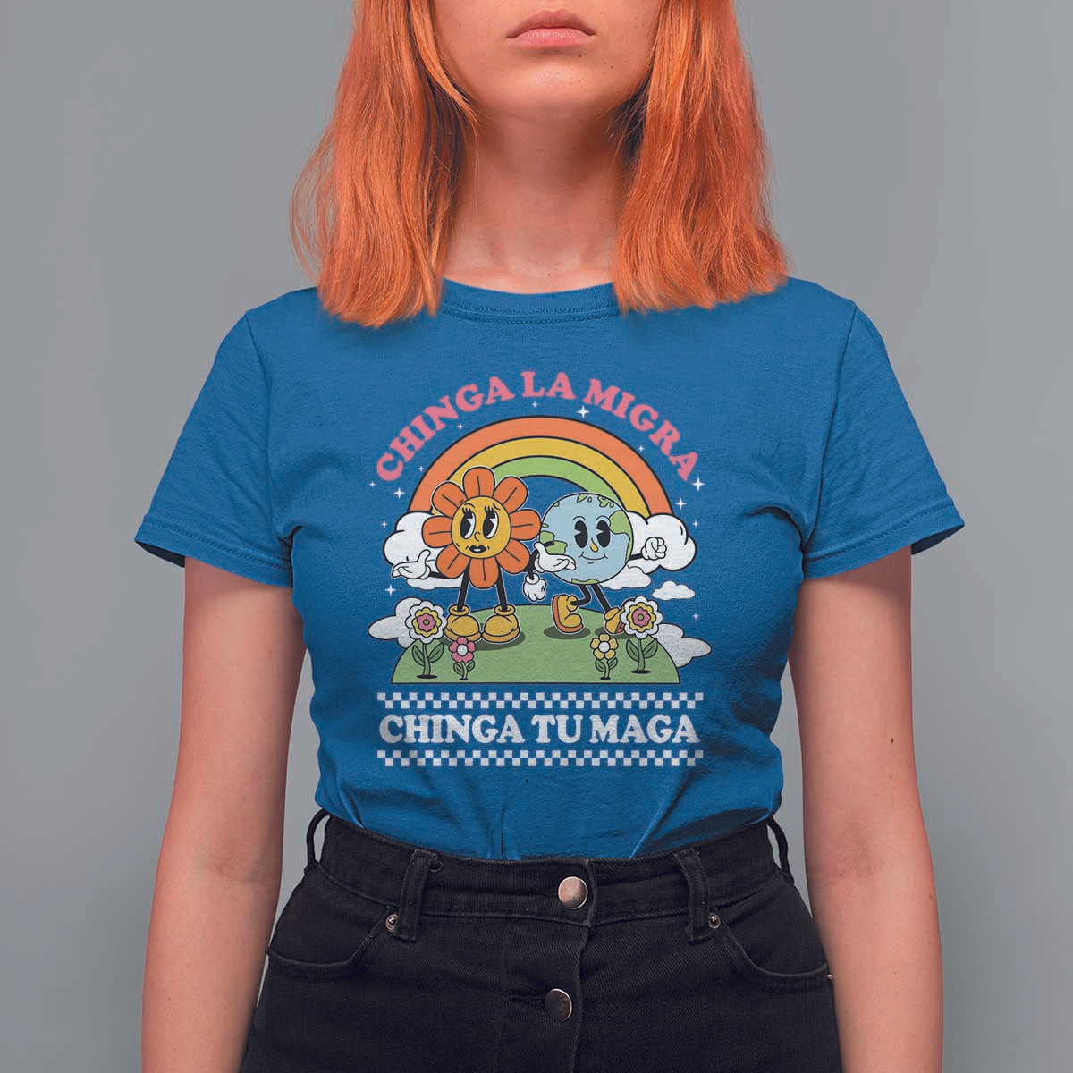 Chinga La Migra Chinga Tu Maga T Shirt For Women Immigration Rights - Wonder Print Shop