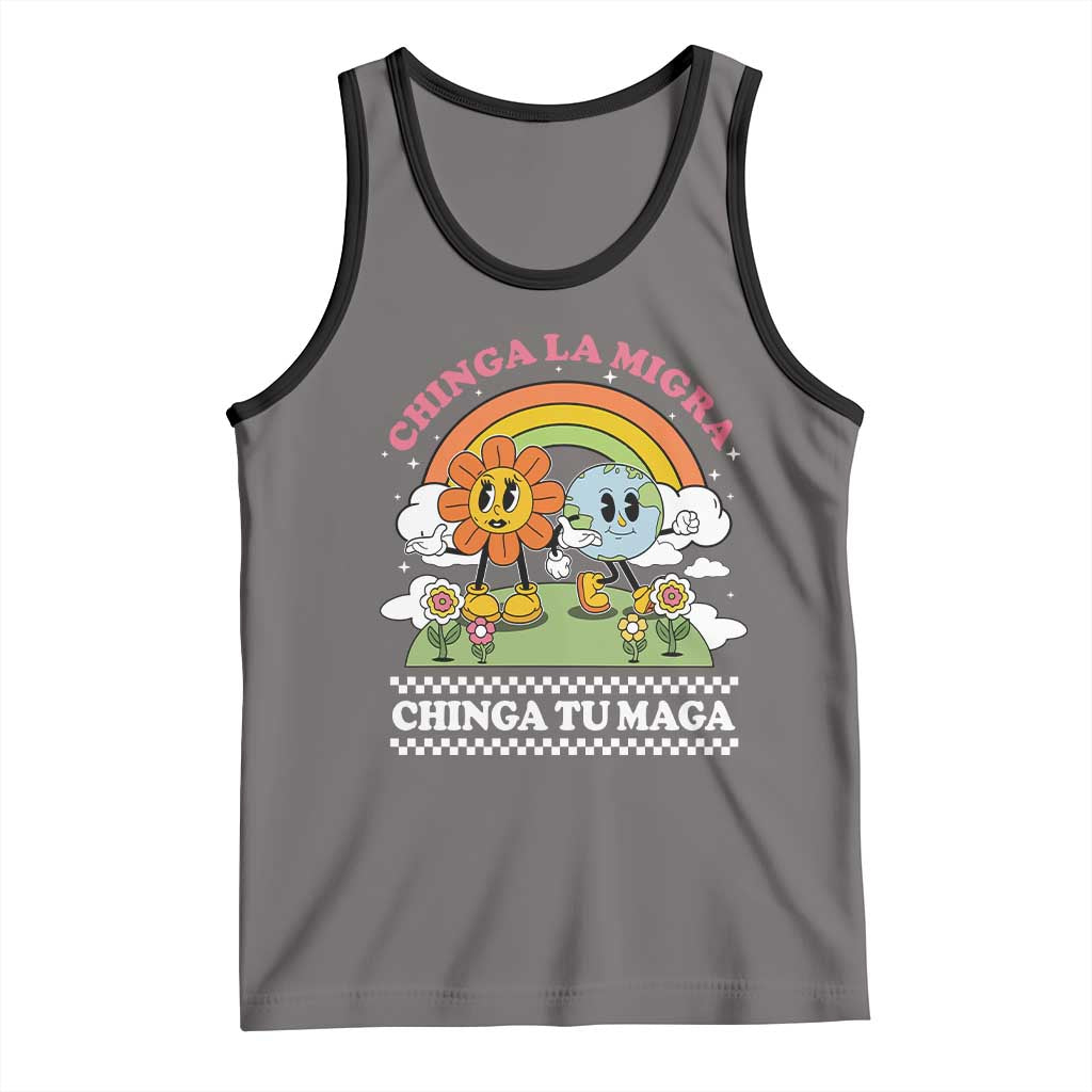 Chinga La Migra Chinga Tu Maga Tank Top Immigration Rights - Wonder Print Shop