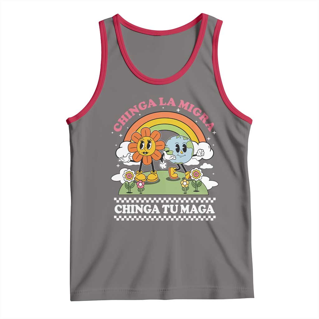 Chinga La Migra Chinga Tu Maga Tank Top Immigration Rights - Wonder Print Shop