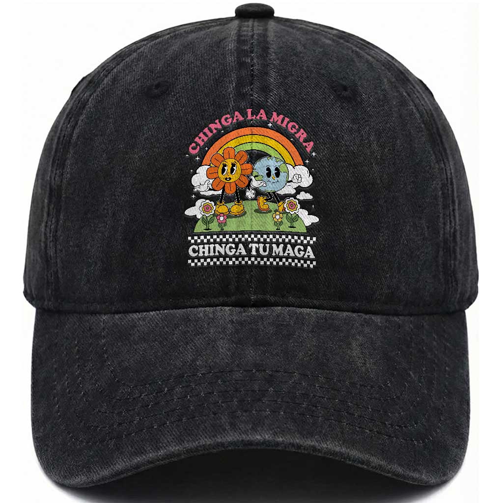 Chinga La Migra Chinga Tu Maga Washed Cotton Baseball Cap Immigration Rights