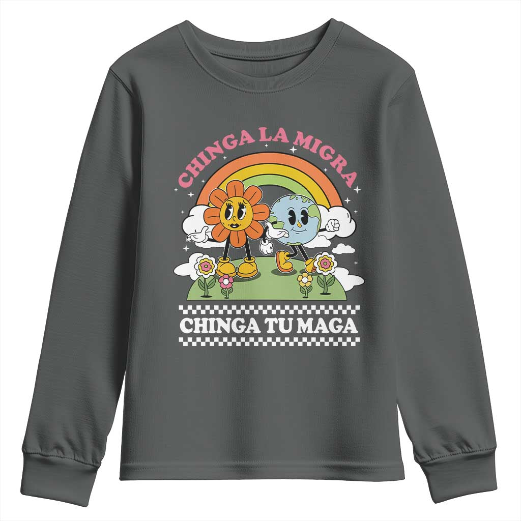 Chinga La Migra Chinga Tu Maga Youth Sweatshirt Immigration Rights - Wonder Print Shop