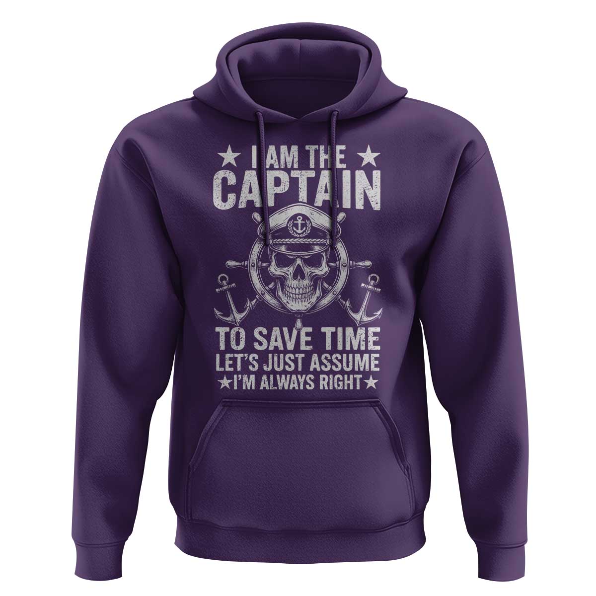 Funny Boat Captain Hoodie I Am The Captain To Save Time Lets Just Assume I Am Always Right - Wonder Print Shop