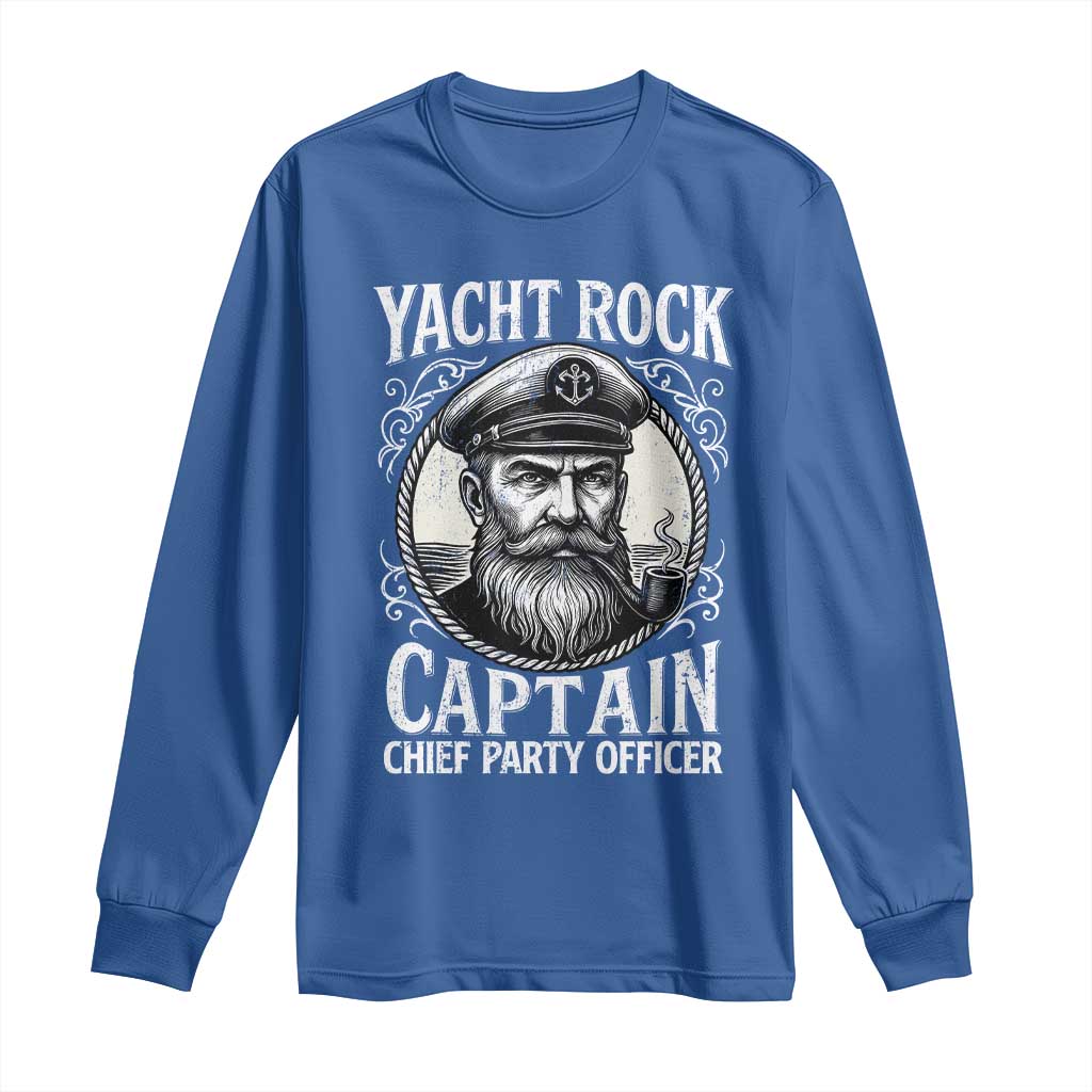 Funny Yacht Rock Captain Long Sleeve Shirt Chief Party Officer Pontoon Boat Sailor - Wonder Print Shop