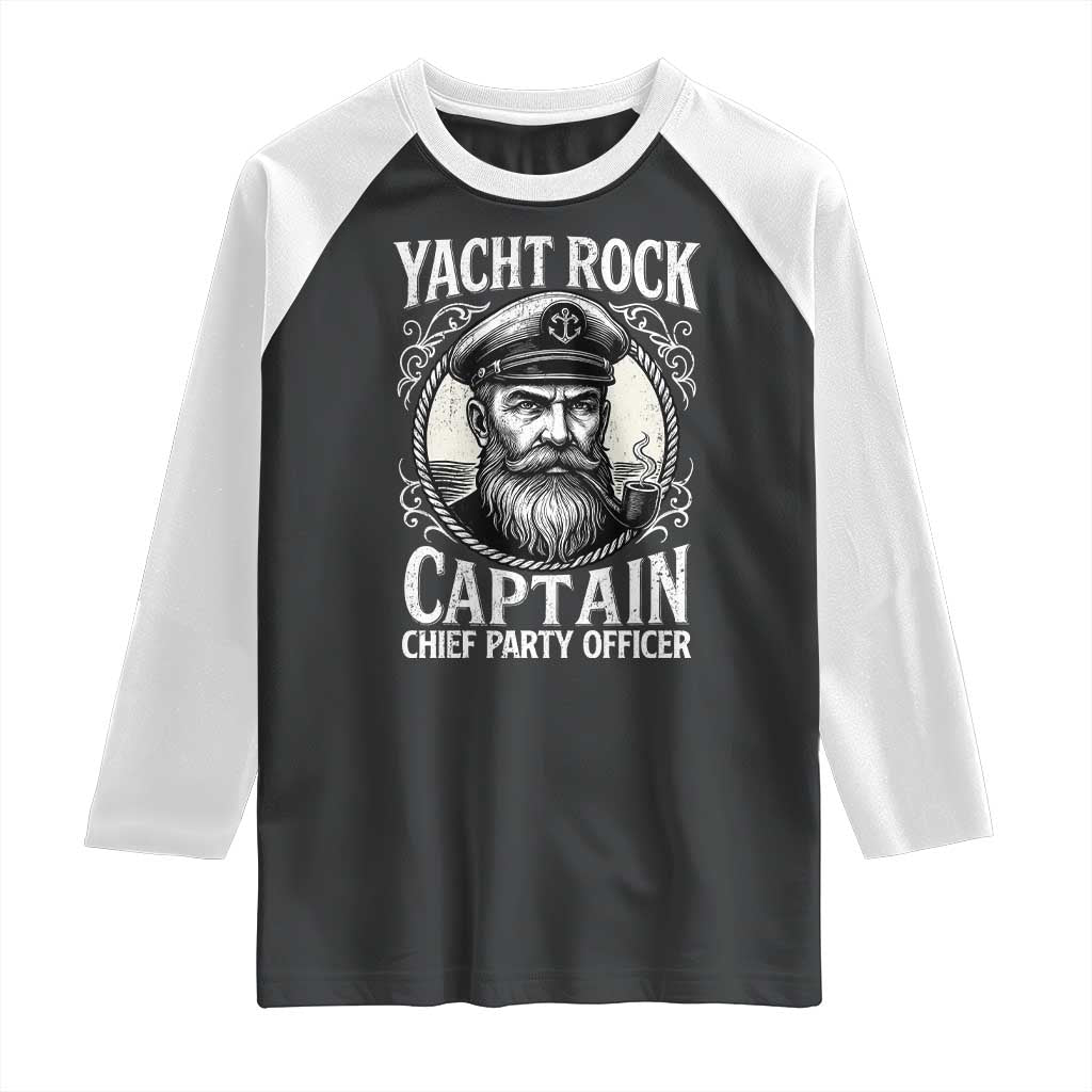 Funny Yacht Rock Captain Raglan Shirt Chief Party Officer Pontoon Boat Sailor - Wonder Print Shop