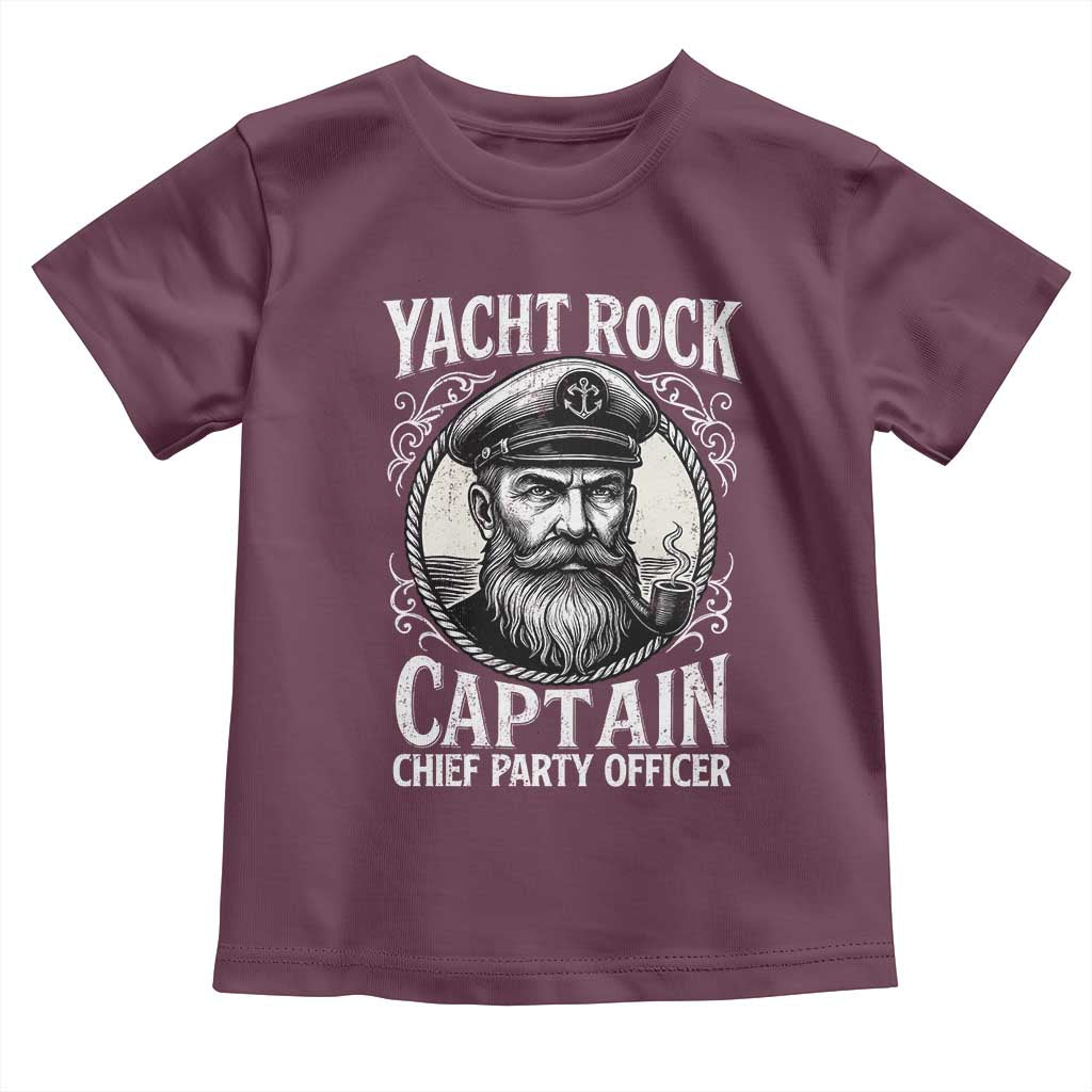 Funny Yacht Rock Captain Toddler T Shirt Chief Party Officer Pontoon Boat Sailor - Wonder Print Shop