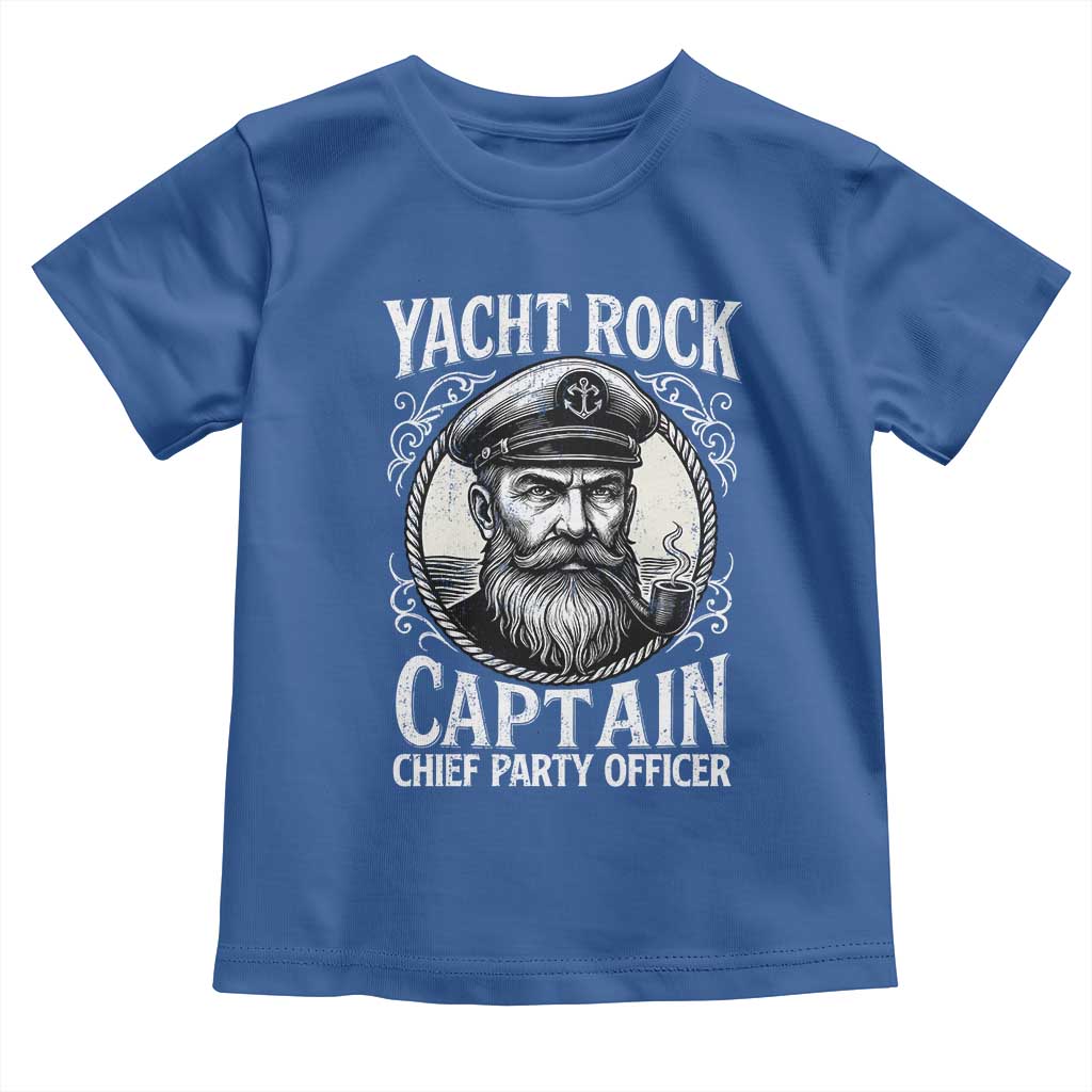 Funny Yacht Rock Captain Toddler T Shirt Chief Party Officer Pontoon Boat Sailor - Wonder Print Shop