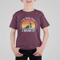 Funny I Am Sexy And I Mow It T Shirt For Kid Lawn Mowing Mower Dad - Wonder Print Shop