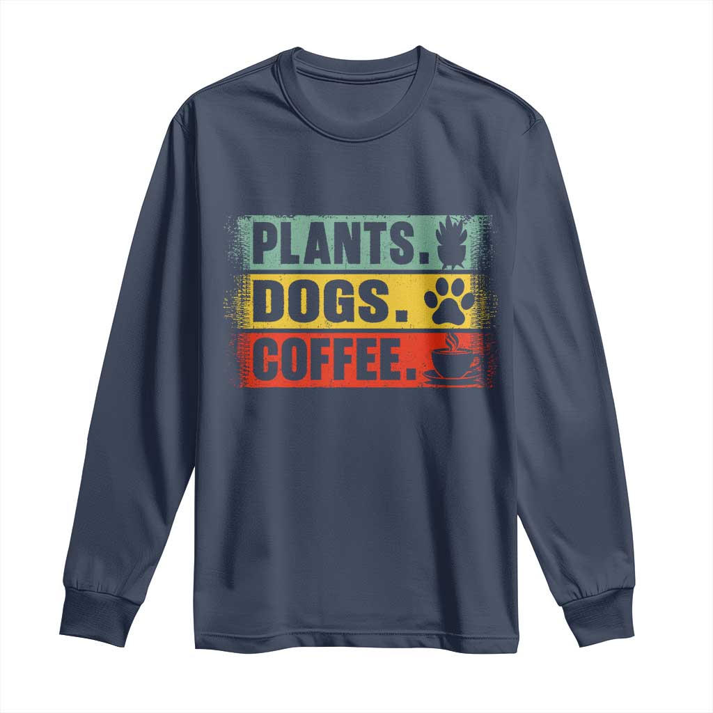 Plants Dogs Coffee Long Sleeve Shirt Retro Gardening And Dog Lover - Wonder Print Shop