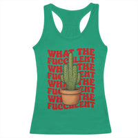 Funny What The Fucculent Racerback Tank Top Cactus Succulents Plants Gardening - Wonder Print Shop