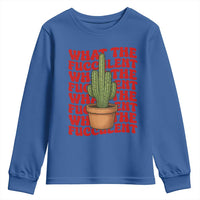 Funny What The Fucculent Youth Sweatshirt Cactus Succulents Plants Gardening - Wonder Print Shop