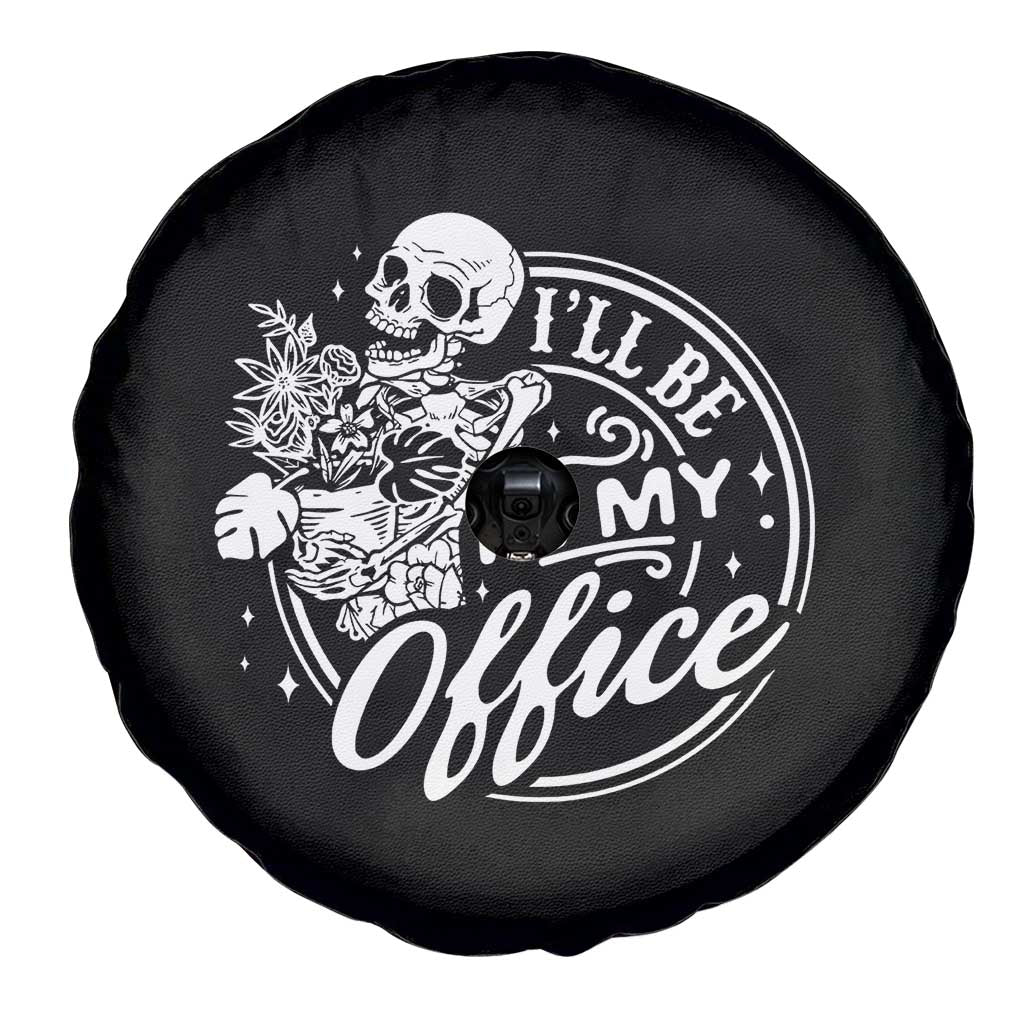 Funny Garden I Will Be In My Office Spare Tire Cover Gardening Fathers Day - Wonder Print Shop