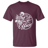 Funny Garden I Will Be In My Office T Shirt Gardening Fathers Day - Wonder Print Shop