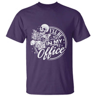 Funny Garden I Will Be In My Office T Shirt Gardening Fathers Day - Wonder Print Shop