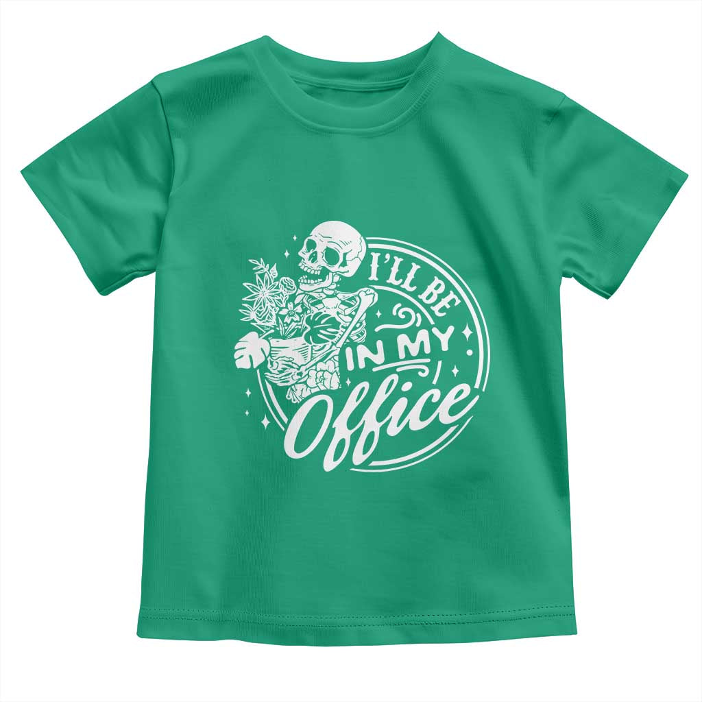 Funny Garden I Will Be In My Office Toddler T Shirt Gardening Fathers Day - Wonder Print Shop