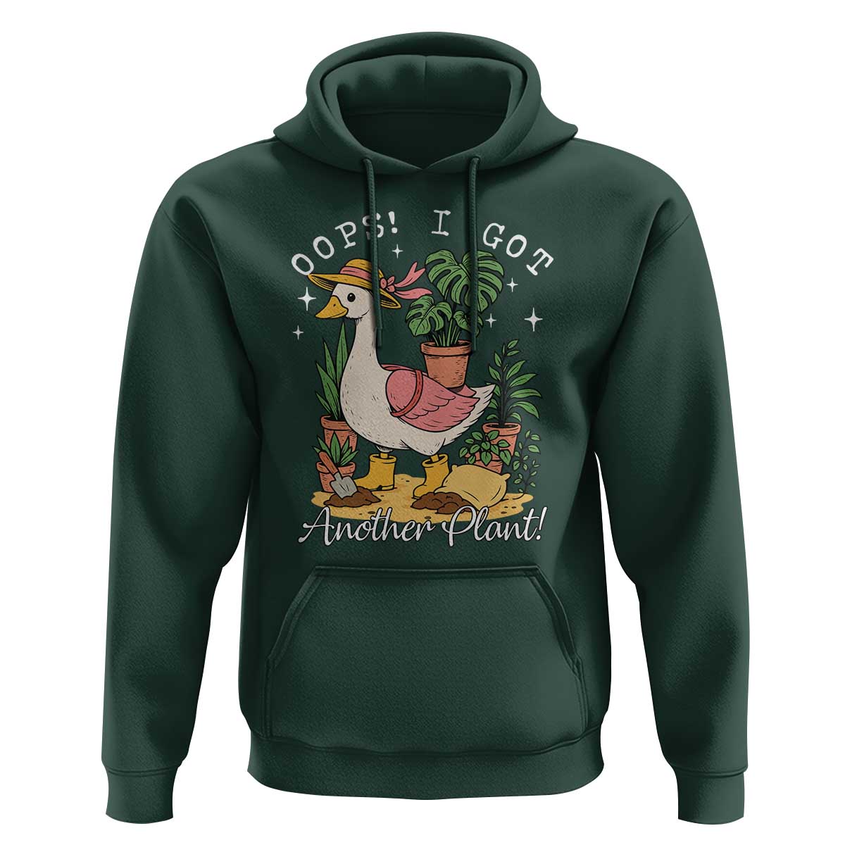 Funny Oops I Got Another Plant Hoodie Silly-Goose Gardener Plant Lady - Wonder Print Shop