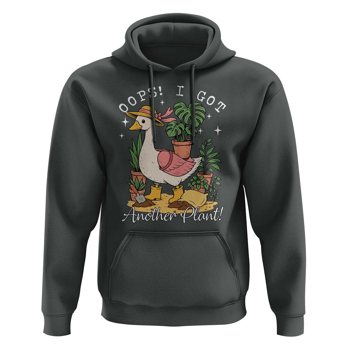 Funny Oops I Got Another Plant Hoodie Silly-Goose Gardener Plant Lady - Wonder Print Shop