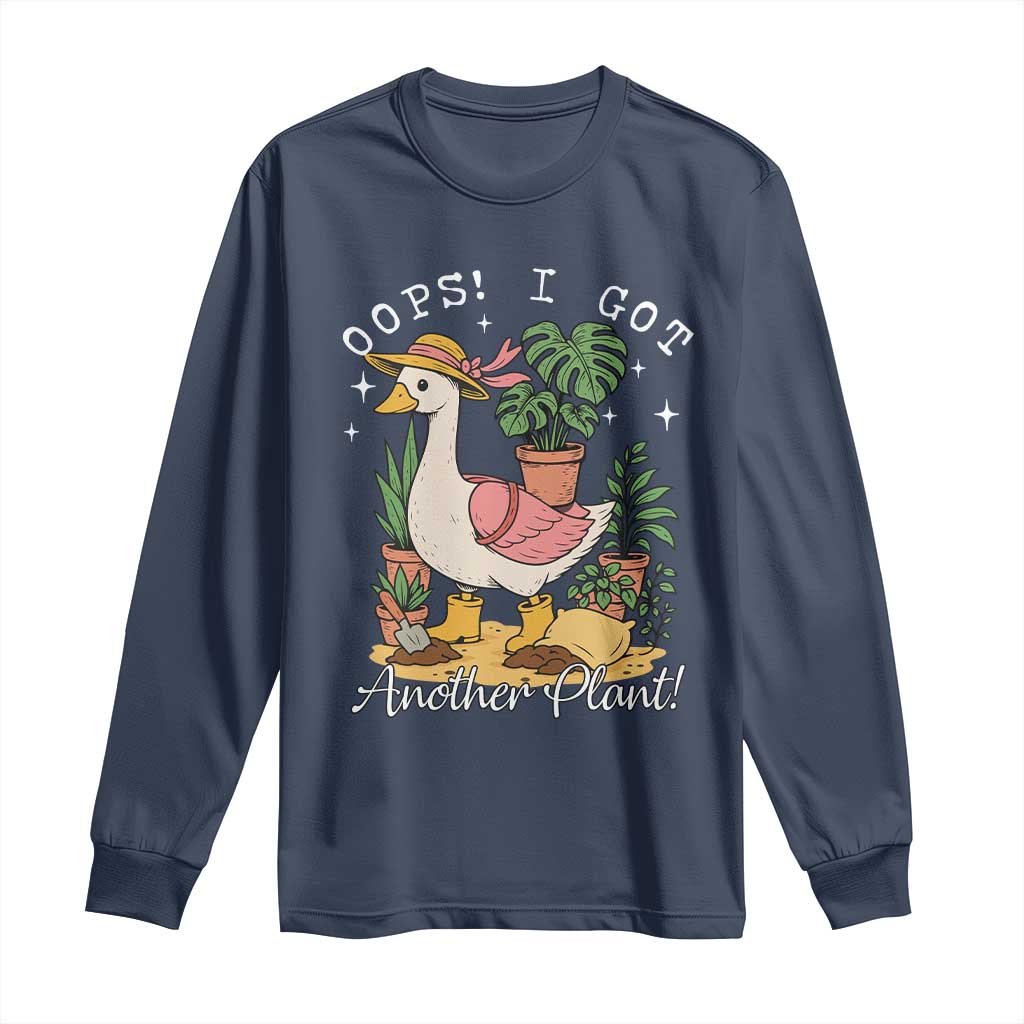 Funny Oops I Got Another Plant Long Sleeve Shirt Silly-Goose Gardener Plant Lady - Wonder Print Shop
