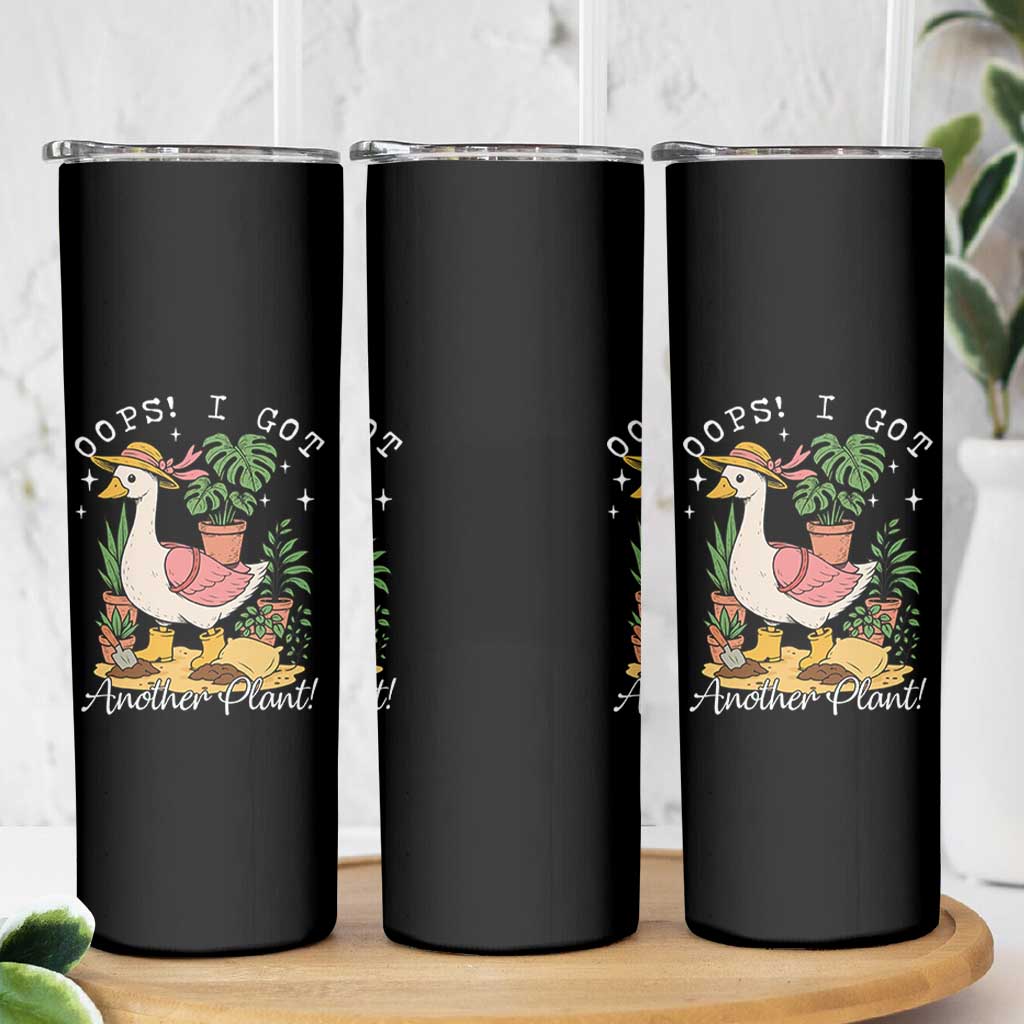 Funny Oops I Got Another Plant Skinny Tumbler Silly-Goose Gardener Plant Lady - Wonder Print Shop