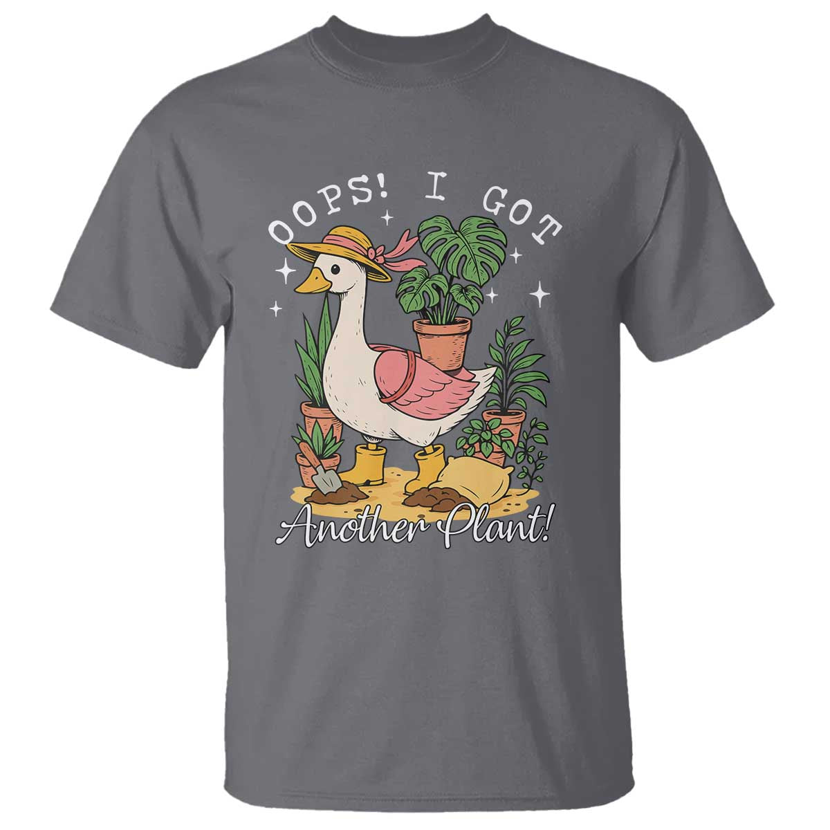 Funny Oops I Got Another Plant T Shirt Silly-Goose Gardener Plant Lady - Wonder Print Shop