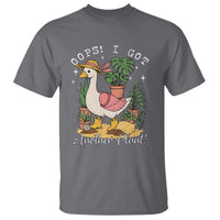 Funny Oops I Got Another Plant T Shirt Silly-Goose Gardener Plant Lady - Wonder Print Shop