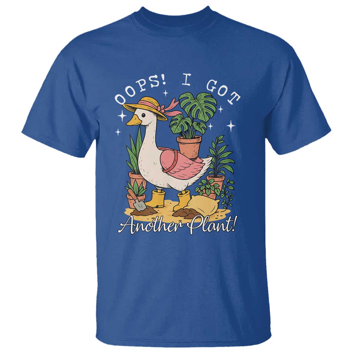 Funny Oops I Got Another Plant T Shirt Silly-Goose Gardener Plant Lady - Wonder Print Shop