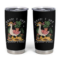 Funny Oops I Got Another Plant Tumbler Cup Silly-Goose Gardener Plant Lady - Wonder Print Shop